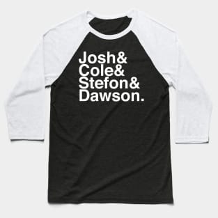 Josh & Cole & Stefon & Dawson Baseball T-Shirt